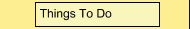 Things To Do 